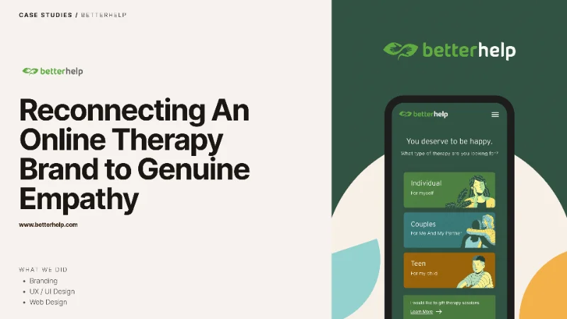 Reconnecting An Online Therapy Brand to Genuine Empathy