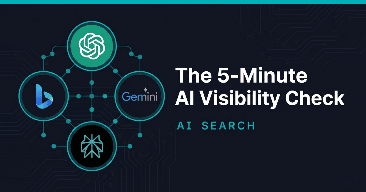 The 5-Minute AI Visibility Check Every Business Should Run